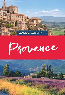 Baedeker SMART Reiseführer Provence von Henss,  Rita