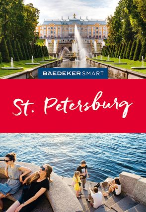 Baedeker SMART Reiseführer St. Petersburg von Deeg,  Lothar