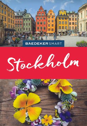 Baedeker SMART Reiseführer Stockholm von Knoller,  Rasso, Nowak,  Christian