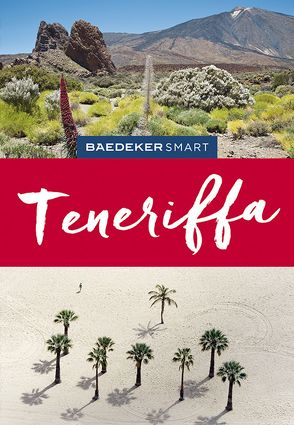 Baedeker SMART Reiseführer Teneriffa von Goetz,  Rolf