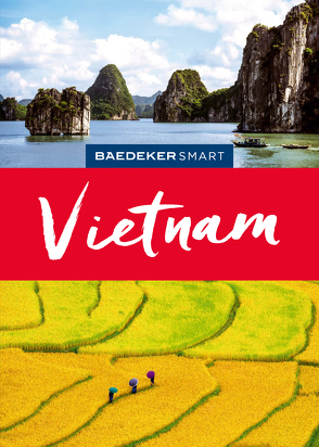 Baedeker SMART Reiseführer Vietnam von Miethig,  Martina