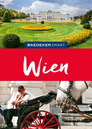Baedeker SMART Reiseführer Wien von Weiss,  Walter M.