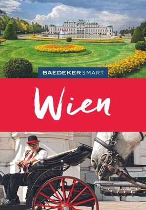 Baedeker SMART Reiseführer Wien von Weiss,  Walter M.