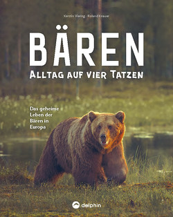 Bären – Alltag auf vier Tatzen von Knauer,  Roland, Viering,  Kerstin