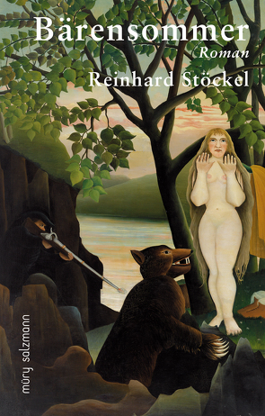 Bärensommer von Stöckel,  Reinhard