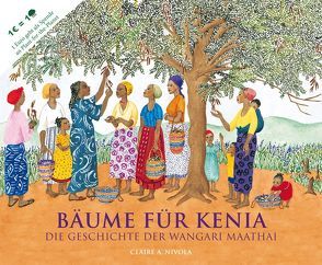 Bäume für Kenia von Lin,  Susanne, Nivola,  Claire A