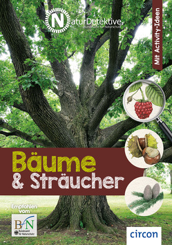 Bäume und Sträucher von Baberg,  Ilona, Baberg,  Ilonka, Bundesamt für Naturschutz (BfN), Kuhn,  Birgit