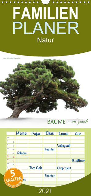 BÄUME – wie gemalt – Familienplaner hoch (Wandkalender 2021 , 21 cm x 45 cm, hoch) von Schmidbauer,  Heinz