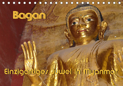 Bagan – Einzigartiges Juwel in Myanmar (Tischkalender 2021 DIN A5 quer) von Scheller,  Hans-Werner