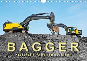 Bagger – kraftvolle Arbeitsmaschinen (Wandkalender 2019 DIN A4 quer) von Roder,  Peter