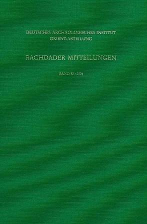 Baghdader Mitteilungen von Deutsches Archäologisches Institut,  Orient-Abteilung,  Berlin