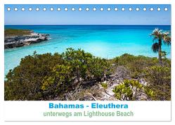 Bahamas-Eleuthera unterwegs am Lighthouse Beach (Tischkalender 2024 DIN A5 quer), CALVENDO Monatskalender von Petra Voß,  ppicture-