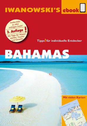 Bahamas – Reiseführer von Iwanowski von Blank,  Stefan