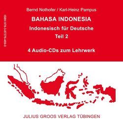 Bahasa Indonesia – Indonesisch für Deutsche (Teil 2) von Nothofer,  Bernd, Pampus,  Karl-Heinz