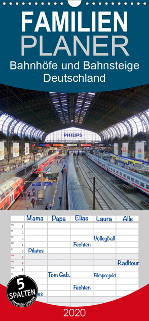 Bahnhöfe und Bahnsteige – Impressionen aus Deutschland – Familienplaner hoch (Wandkalender 2020 , 21 cm x 45 cm, hoch) von Lehmann,  Steffani
