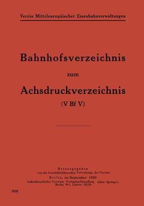 Bahnhofsverzeichnis zum Achsdruckverzeichnis von Geschäftsfhrd. Verwaltung des Verein,  NA