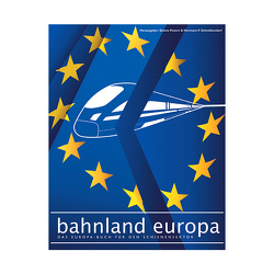 Bahnland Europa von Peizert,  Dennis, Schmidtendorf,  Hermann F.