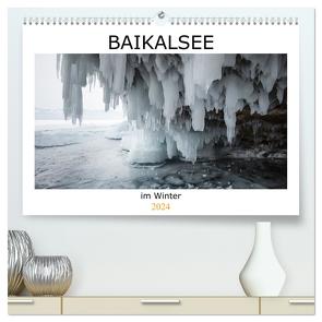 Baikalsee im Winter (hochwertiger Premium Wandkalender 2024 DIN A2 quer), Kunstdruck in Hochglanz von Bernhard,  Anne-Barbara