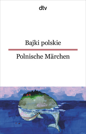 Bajki polskie Polnische Märchen von Elze,  Miriam, Wiendlocha,  Jolanta