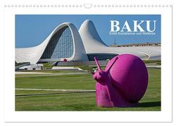 Baku – Erdöl, Sozialismus und Welterbe (Wandkalender 2024 DIN A3 quer), CALVENDO Monatskalender von Hallweger,  Christian