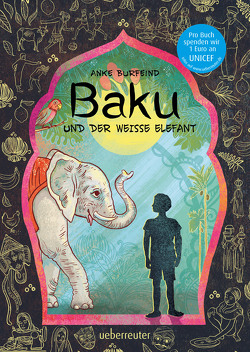 Baku und der weiße Elefant von Burfeind,  Anke, von Sperber,  Annabelle