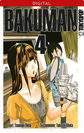 Bakuman. 04 von Obata,  Takeshi, Ohba,  Tsugumi