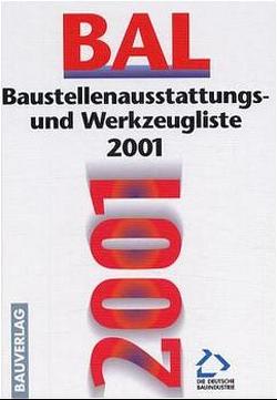 BAL – Baustellenausstattungs- und Werkzeugliste 2000