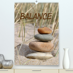 Balance (Premium, hochwertiger DIN A2 Wandkalender 2023, Kunstdruck in Hochglanz) von Lindert-Rottke,  Antje