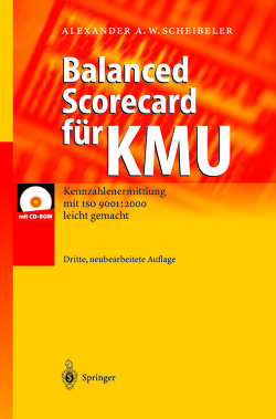 Balanced Scorecard für KMU von Scheibeler,  Alexander A.W.
