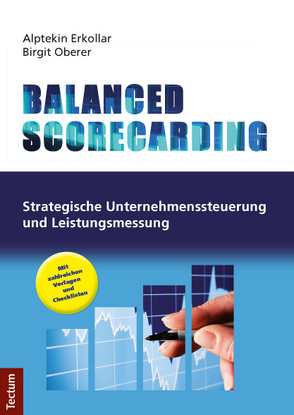 Balanced Scorecarding von Erkollar,  Alptekin, Oberer,  Birgit