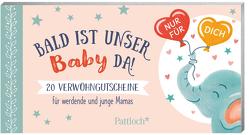 Bald ist unser Baby da! von Krupinski,  Janna