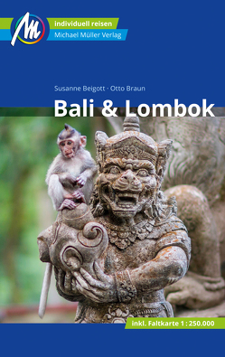 Bali & Lombok Reiseführer Michael Müller Verlag von Beigott,  Susanne, Braun,  Otto