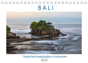 Bali, tropisches Inselparadies in Indonesien (Tischkalender 2022 DIN A5 quer) von Kruse,  Joana
