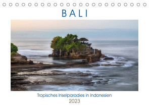 Bali, tropisches Inselparadies in Indonesien (Tischkalender 2023 DIN A5 quer) von Kruse,  Joana