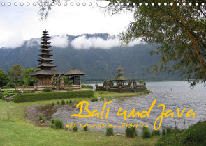 Bali und Java ~ mit indonesischen Weisheiten (Wandkalender 2023 DIN A4 quer) von Myria Pickl,  Karin