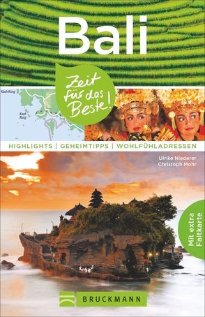 Bali mit Lombok – Zeit für das Beste von Mohr,  Christoph, Niederer,  Ulrike