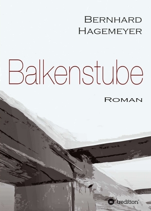 Balkenstube von Hagemeyer,  Bernhard