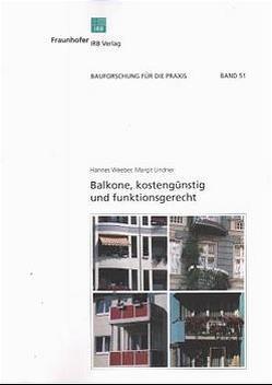 Balkone, kostengünstig und funktionsgerecht. von Lindner,  Margit, Weeber,  Hannes