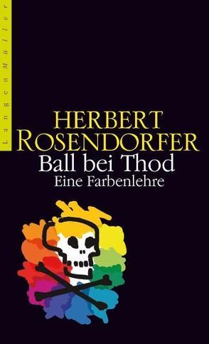 Ball bei Thod von Rosendorfer,  Herbert