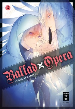Ballad Opera 03 von Peter,  Claudia, Samamiya,  Akaza