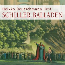 Balladen von Deutschmann,  Heikko, Schiller,  Friedrich