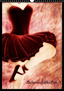 Ballerina Collection (Wandkalender 2023 DIN A3 hoch) von Heuer,  Nadja