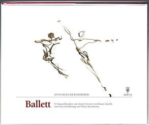 Ballett von Koschatzky,  Walter, Rogler-Kammerer,  Anna, Zanella,  Renato