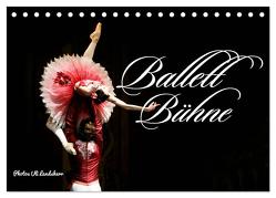 Ballett Bühne (Tischkalender 2024 DIN A5 quer), CALVENDO Monatskalender von Landsherr,  Uli
