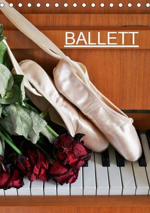 Ballett (Tischkalender 2019 DIN A5 hoch) von Jäger,  Anette/Thomas