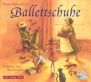Ballettschuhe von Brender,  Irmela, Icks,  Sascha, Streatfeild,  Noel