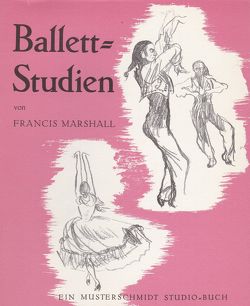 Ballettstudien von Marshall,  Francise