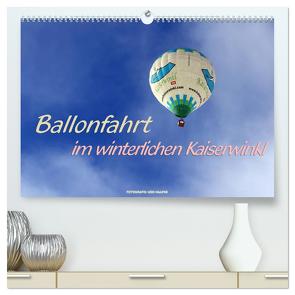 Ballonfahrt im winterlichen Kaiserwinkl (hochwertiger Premium Wandkalender 2024 DIN A2 quer), Kunstdruck in Hochglanz von Haafke,  Udo