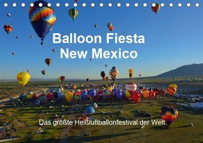 Balloon Fiesta New Mexico (Tischkalender 2019 DIN A5 quer) von Pfaff,  Hans-Gerhard