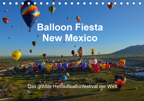 Balloon Fiesta New Mexico (Tischkalender 2021 DIN A5 quer) von Pfaff,  Hans-Gerhard